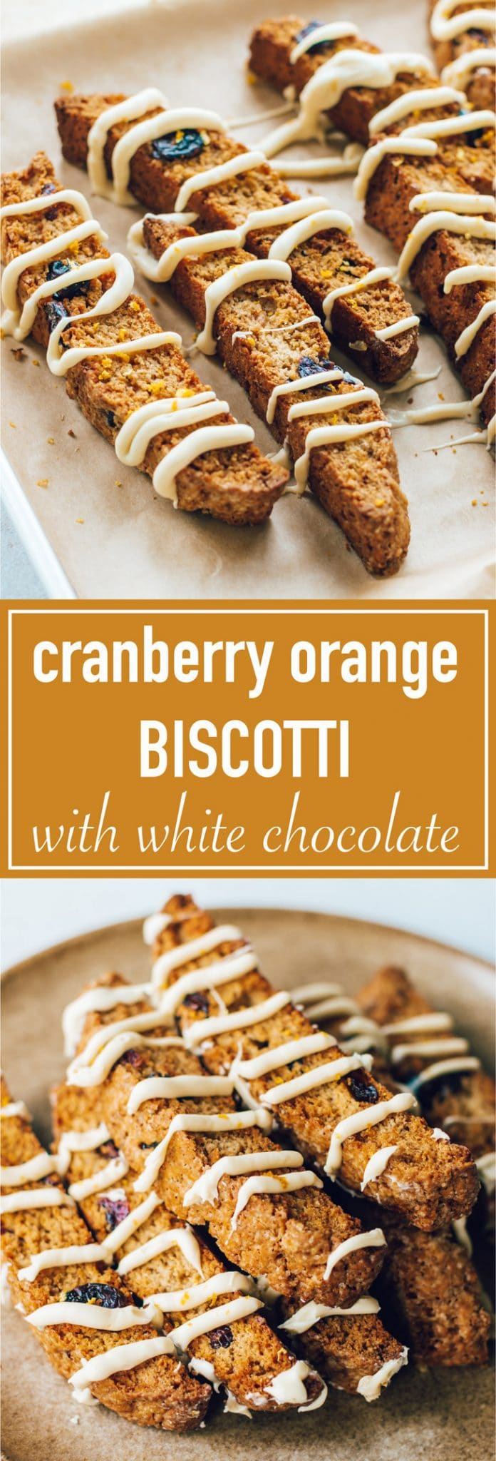 Cranberry orange biscotti cookies with white chocolate are a delicious treat especially during the holidays!