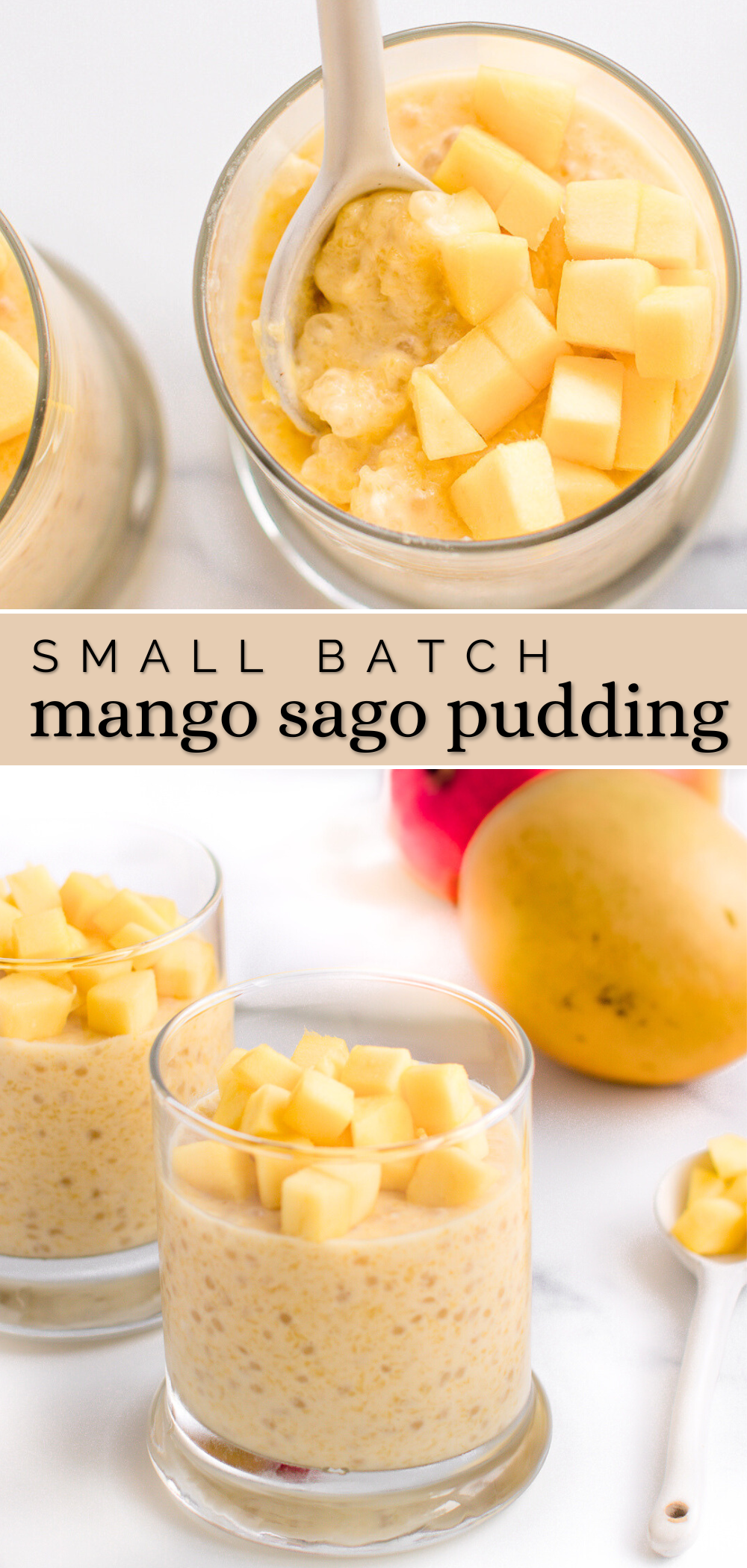 small batch mango sago pudding, small batch mango tapioca pudding pinterest pin.