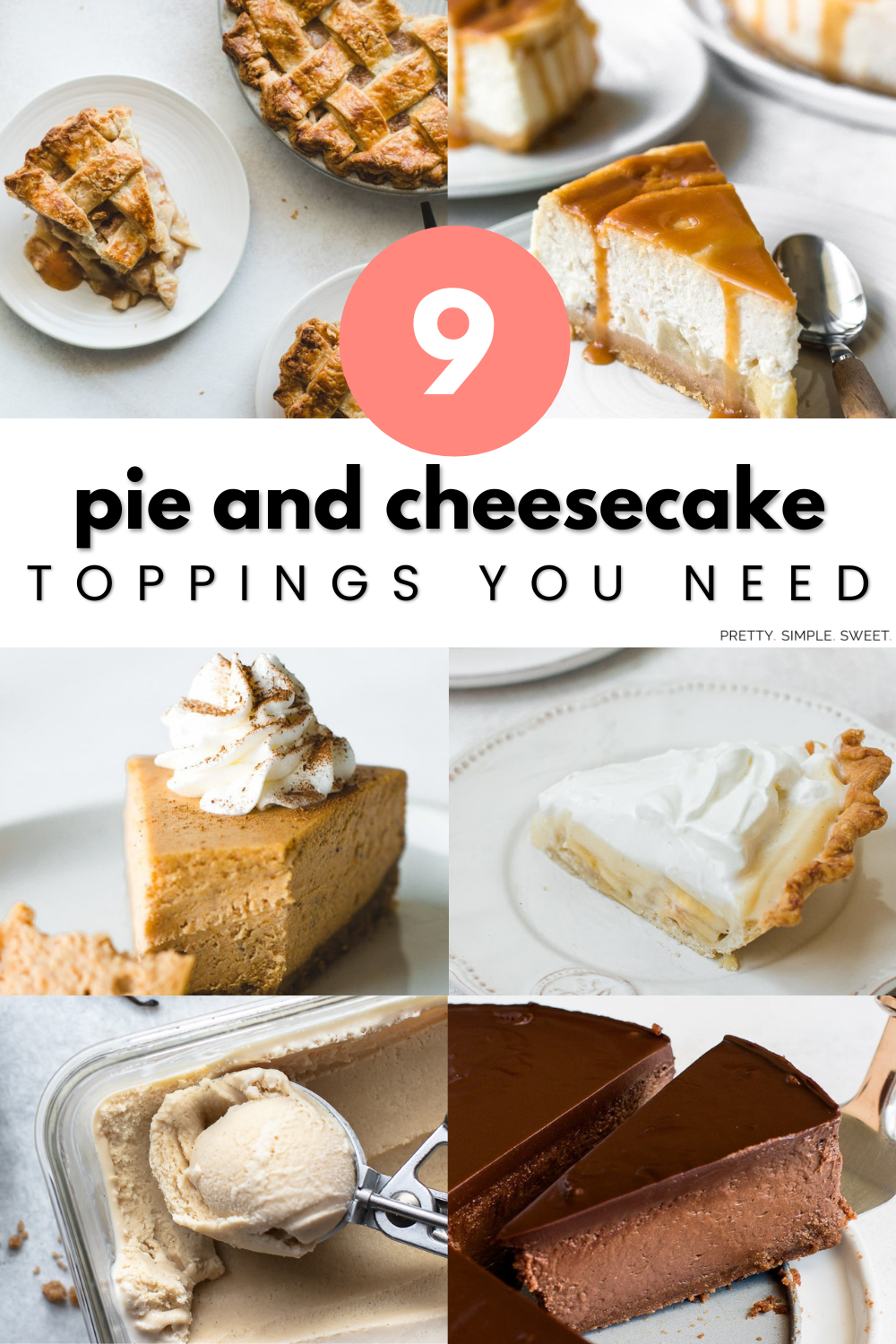 9 pie and cheesecake toppings you need