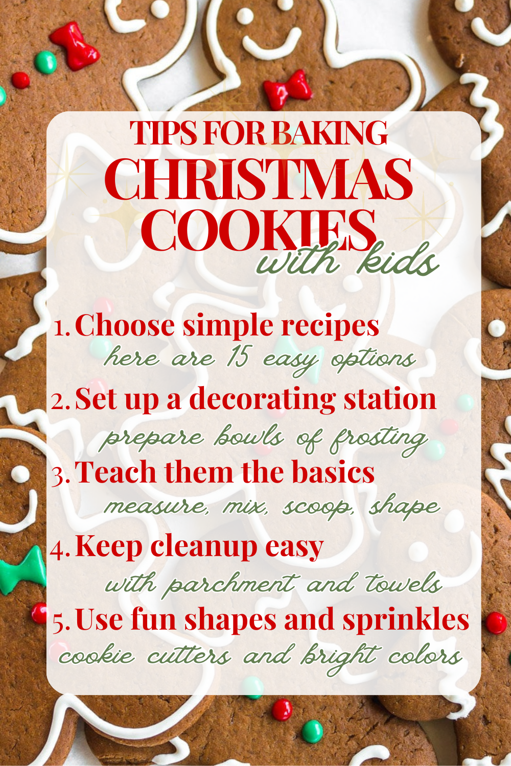 Helpful tips for baking christmas cookies with kids.